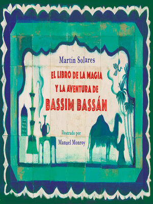 cover image of El libro de la magia y la aventura de Bassim Bassán